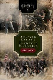 Cover of: Beloved Enemy: Battle of First Bull Run/Shadowed Memories: Battle of Shiloh (Battles of Destiny Series)