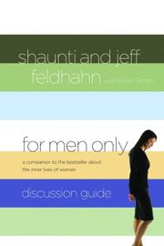 Cover of: For Men Only Discussion Guide: A Companion to the Bestseller About the Inner Lives of Women