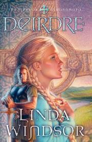 Cover of: Deirdre (The Fires of Gleannmara Series #3) by Linda Windsor