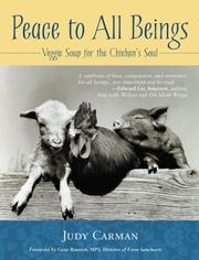 Cover of: Peace to All Beings: Veggie Soup for the Chicken's Soul