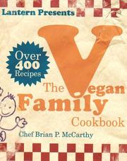 Cover of: The Lantern vegan family cookbook by Brian P. McCarthy