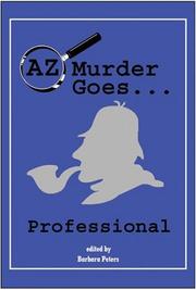 AZ murder goes-- professional by Barbara G. Peters