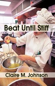 Cover of: Beat until stiff by Johnson, Claire M.
