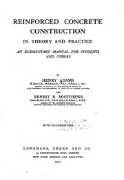 Cover of: Reinforced Concrete Construction in Theory and Practice: An Elementary ...