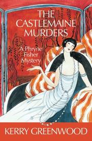 Cover of: Castlemaine Murders, The: A Phryne Fisher Mystery (Phryne Fisher Mysteries)