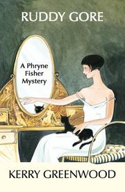 Cover of: Ruddy gore: A Phryne Fisher Mystery