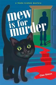 Cover of: Mew is for Murder [LARGE TYPE EDITION] by Clea Simon, Clea Simon