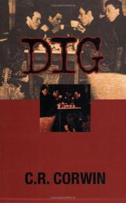 Cover of: Dig (Morgue Mama Mysteries) by C.R. Corwin