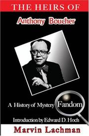 Cover of: The Heirs of Anthony Boucher: A History of Mystery Fandom