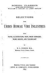 Cover of: Selections from Urbis Romae Viri Inlustres, with Notes, Illustrations, Maps ...