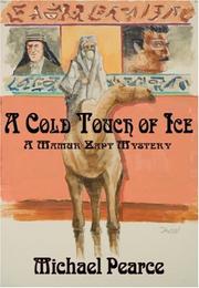 Cover of: A Cold Touch of Ice by Michael Pearce