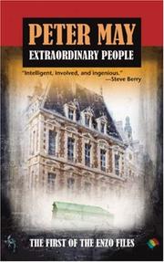 Cover of: Extraordinary People (Enzo Files) by Peter May undifferentiated