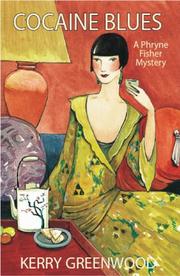 Cover of: Cocaine Blues (Phryne Fisher Mysteries) by Kerry Greenwood