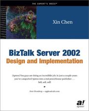 BizTalk Server 2002 Design and Implementation by Xin Chen