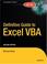 Cover of: Definitive guide to Excel VBA