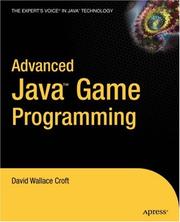 Cover of: Advanced Java game programming by David Wallace Croft