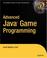 Cover of: Advanced Java game programming