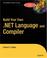 Cover of: Build your own .NET language and compiler