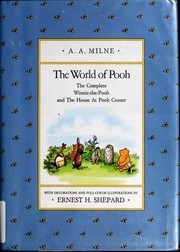 Winnie-the-Pooh / The House at Pooh Corner by A. A. Milne