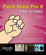 Cover of: Paint Shop Pro 8 Zero to Hero by Sally Beacham, Ron Lacey