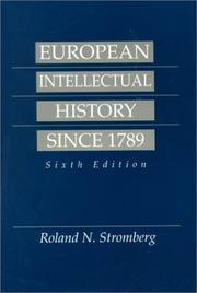 European intellectual history since 1789 by Roland N. Stromberg