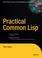 Cover of: Practical Common Lisp