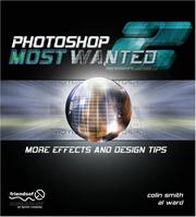 Cover of: Photoshop Most Wanted 2: More Effects and Design Tips