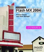 Cover of: Foundation Macromedia Flash MX 2004 by Sham Bhangal, Kristian Besley, Sham Bhangal