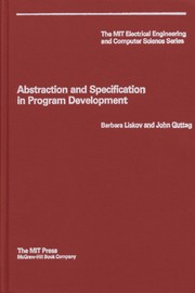 Cover of: Abstraction and specification in program development | B. Liskov