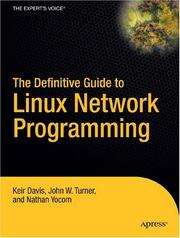 Cover of: The definitive guide to Linux network programming by Keir Davis, Keir Davis