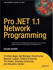 Cover of: Pro .NET 1.1 Network Programming, Second Edition by Christian Nagel, Ajit Mungale, Vinod Kumar, Nauman Laghari, Andrew Krowczyk, Tim Parker, Srinivasa Sivakumar, Alexandru Serban