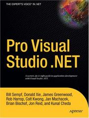 Cover of: Pro Visual Studio .NET (Expert's Voice) by Brian Bischof, Kunal Cheda, James Greenwood, Rob Harrop, Colt Kwong, Jan Machacek, Jon Reid, Bill Sempf, Donald Xie