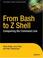 Cover of: From Bash to Z Shell
