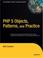 Cover of: PHP 5 Objects, Patterns, and Practice