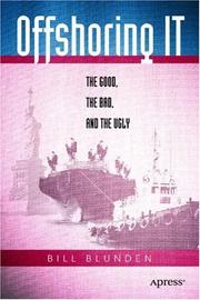 Cover of: Offshoring IT: The Good, the Bad, and the Ugly