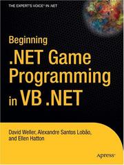 Cover of: Beginning .NET Game Programming in VB .NET