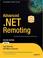 Cover of: Advanced .NET remoting