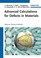 Cover of: Advanced calculations for defects in materials