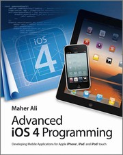 Cover of: Advanced iOS 4 programming: developing mobile applications for Apple iPhone, iPad, and iPod touch