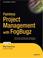 Cover of: Painless project management with FogBugz