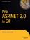 Cover of: Pro ASP.NET 2.0 in C# 2005