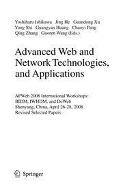 Cover of: Advanced web and network technologies, and applications | Asia-Pacific Web Conference (10th 2008 Shenyang, China)