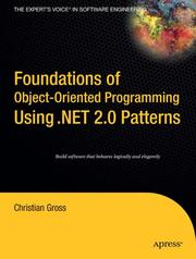 Cover of: Foundations of object-oriented programming using .NET 2.0 patterns