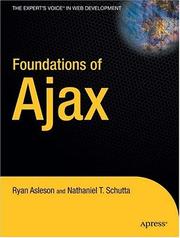 Cover of: Foundations of Ajax (Foundation) by Ryan Asleson, Nathaniel T. Schutta