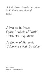 Cover of: Advances in phase space analysis of partial differential equations | F. Colombini
