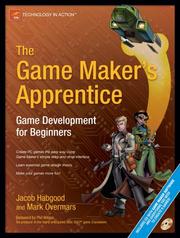Cover of: The Game Maker's Apprentice by Jacob Habgood, Mark Overmars