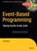 Cover of: Event-Based Programming