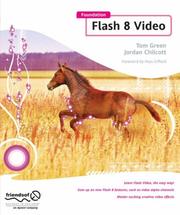 Cover of: Foundation Flash 8 Video (Foundation) by Jordan L Chilcott, Tom Green