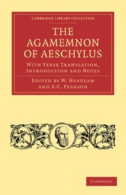 Cover of: Agamemnon of Aeschylus: with verse translation, introduction and notes