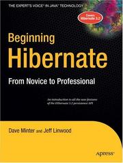 Cover of: Beginning Hibernate: From Novice to Professional